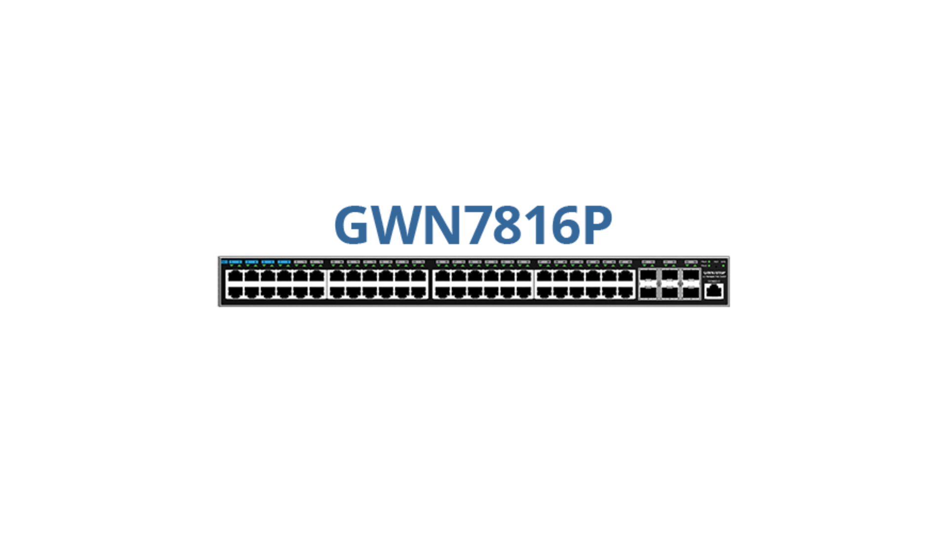 Grandstream GWN7816P Switch 48 ports 1 GB PoE 740W 6 SFP L3