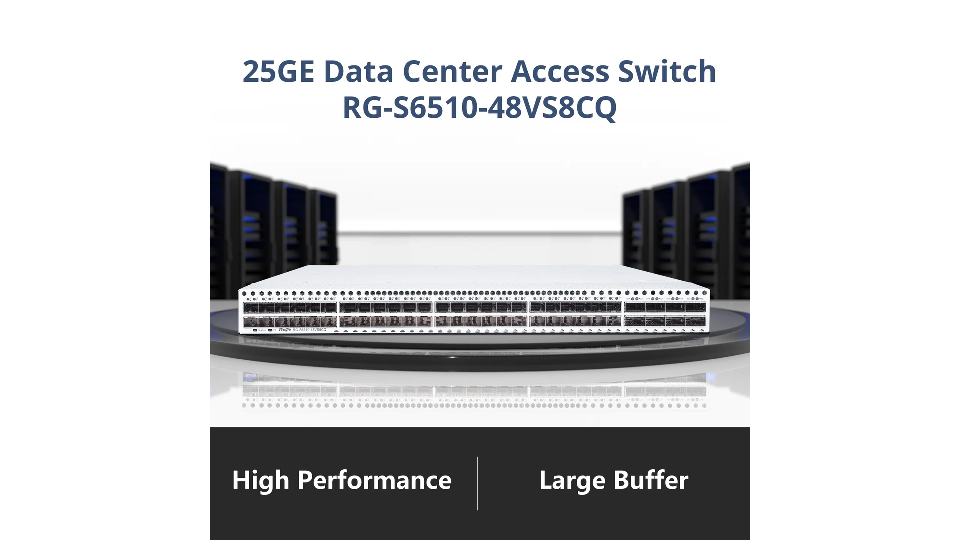 Reyee S6510-48VS8CQ - Switch 56 ports 25GE L3 manageable