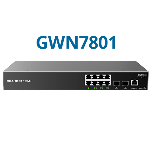 Grandstream GWN7801(P) / 7802(P) / 7803(P) – Switchs avec options PoE+